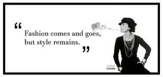 Famous Phrases by Coco Chanel regarding fashion